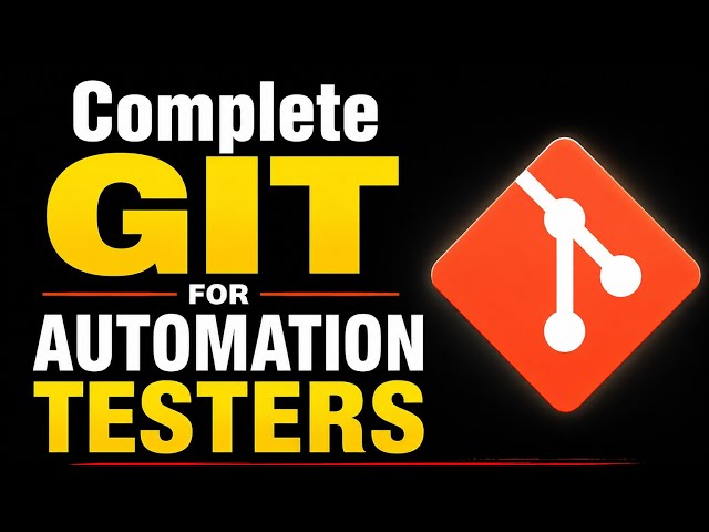 GIT - FULL GUIDE for Automation Testers/SDET's #selenium #playwright #java #python #javascript #api 