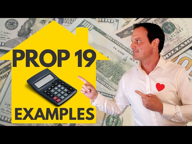 Prop 19 Examples - Over 55 and Transferring Property Taxes in California