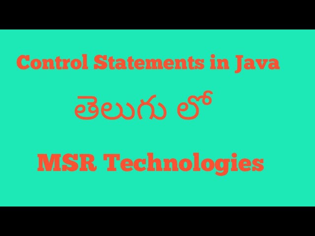Control Statements in java with example in telugu