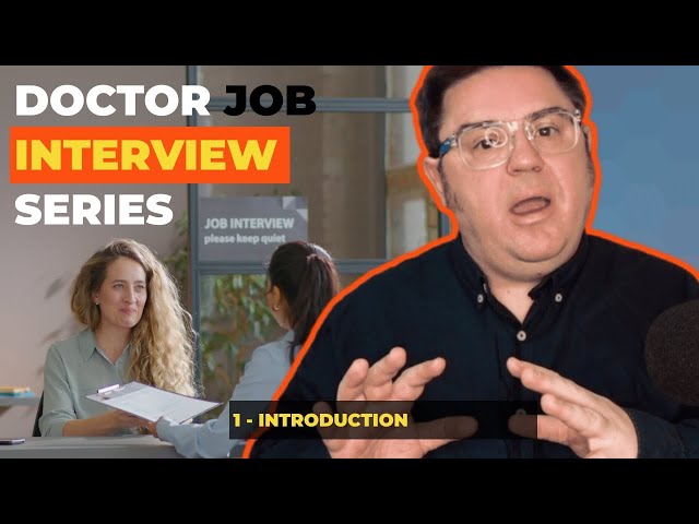 The Doctor Job Interview - Most Common Questions Asked in Doctor Interview