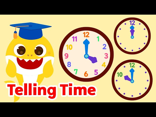 What Time is It? |🕒 Learn to Tell Time on a Clock |15-Minute Learning with Baby Shark