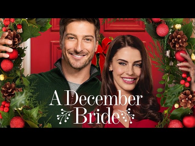 Hallmark Christmas Movies 2016    A December Bride 2016