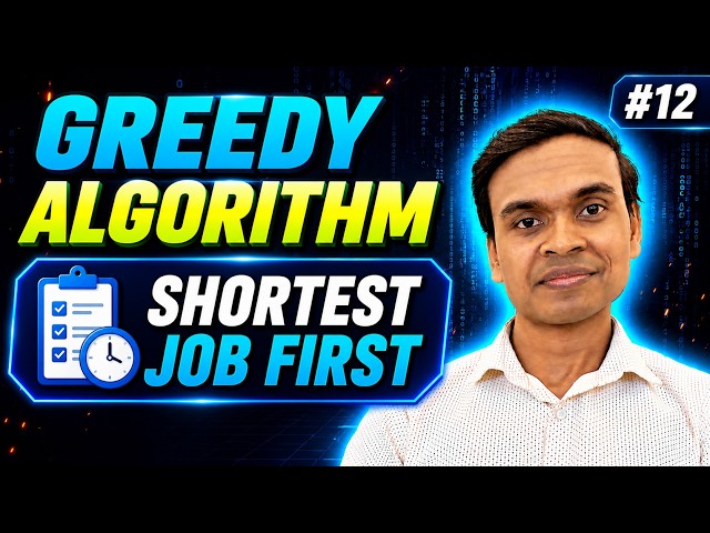 Shortest Job first | Greedy Algorithm in Java #12