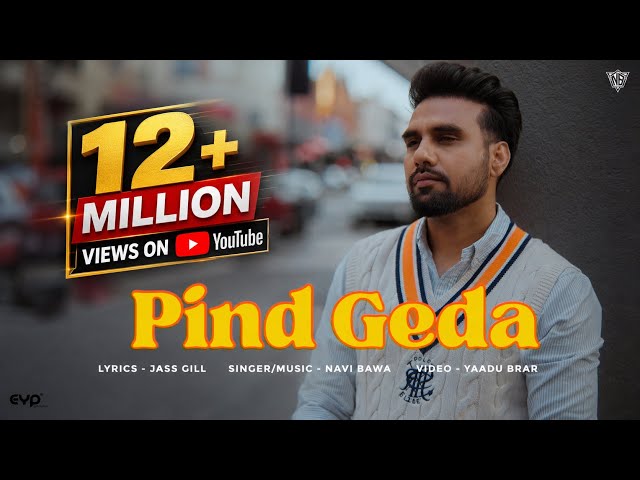 Pind Geda (Official Video) Navi Bawa | Jass Gill | Latest Punjabi Song 2024