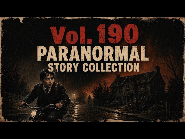 Paranormal Story Collection | Vol. 190