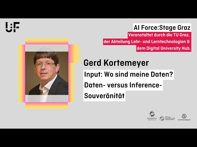 Where Are My Data? Data vs. Inference Sovereignty: A Talk by Gerd Kortemeyer - U:FF 26