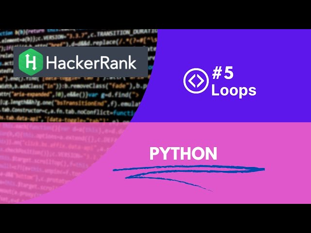 Loops in HackrRank#5  ||#hackerrank ||#python
