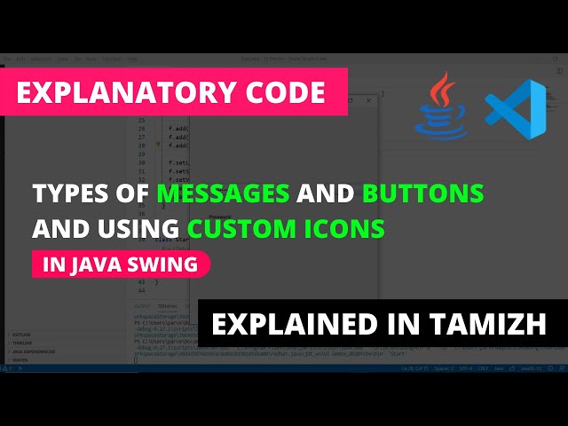 Types of Messages and Buttons in JOptionPane | Using Custom Icons | Java Swing | Tamil