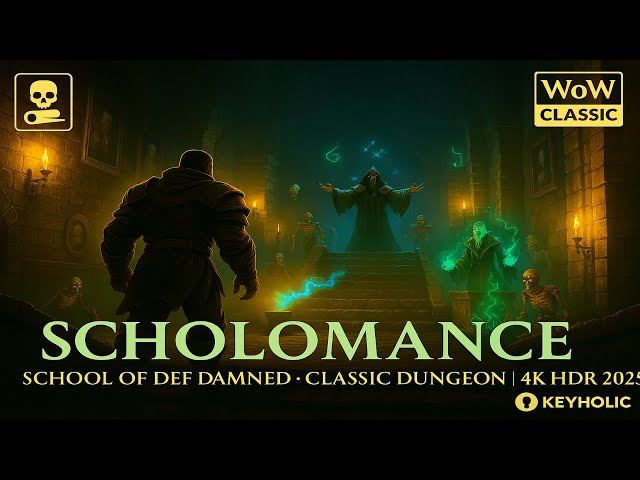 Dark Magic & Plague Secrets – Scholomance Dungeon Guide | WoW Classic Cataclysm 4K HDR 2025