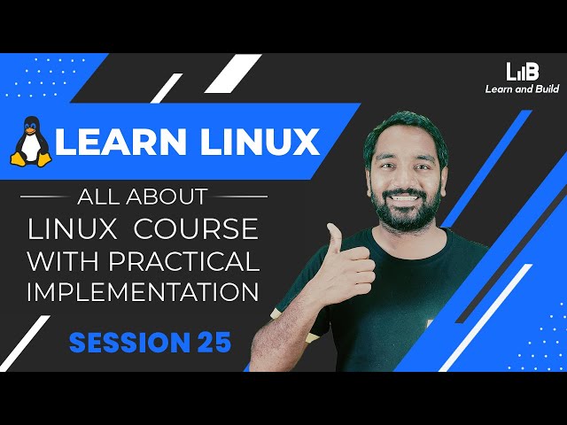 #25 : Linux Shell Scripting Part 1