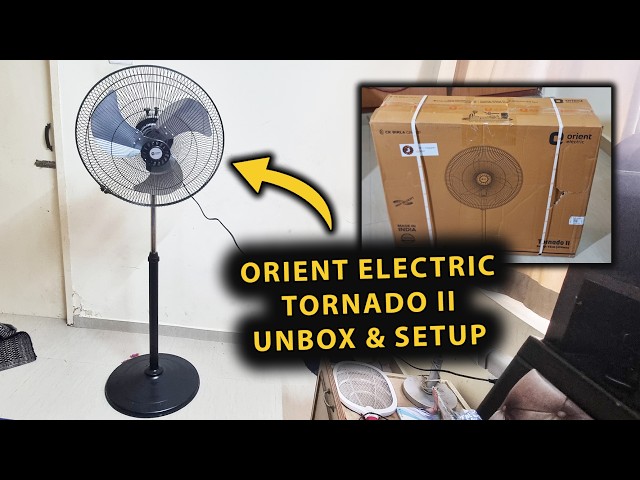 Orient Electric Tornado II Pedestal Fan: Unboxing & Step-by-Step Installation! (1st Impressions)