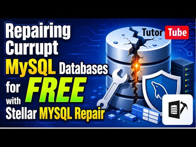 Repair Corrupt MySQL Databases for FREE with Stellar MySQL Repair