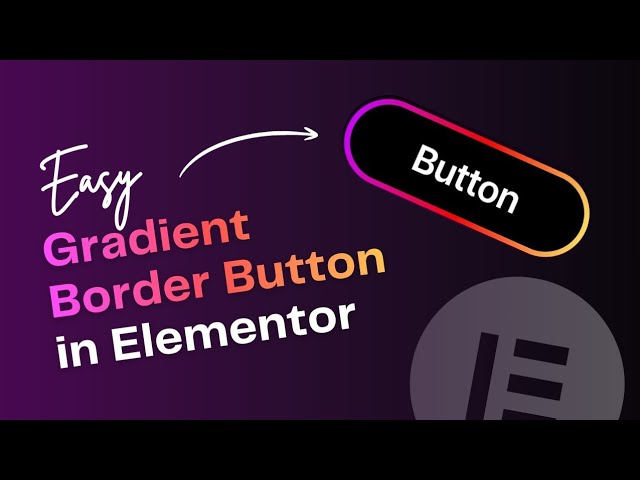 Gradient Border Button in Elementor (No CSS) | Quick Tutorial