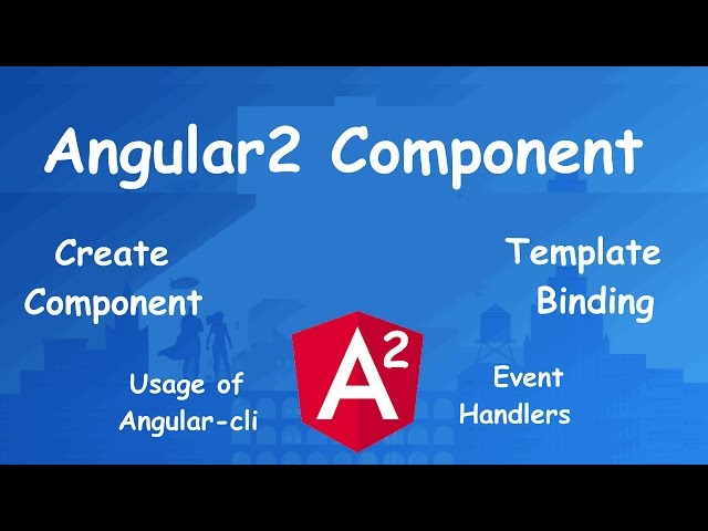 angular2  for beginners: Component, Template Binding, Event Handler