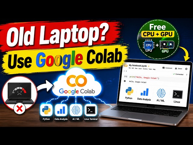 No Powerful PC? Learn Python & AI with Google Colab for FREE | Jupyter Notebook in the Cloud Free