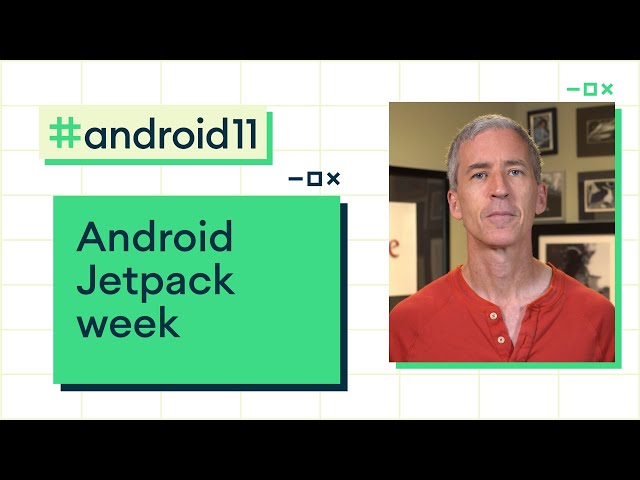Android Jetpack week preview