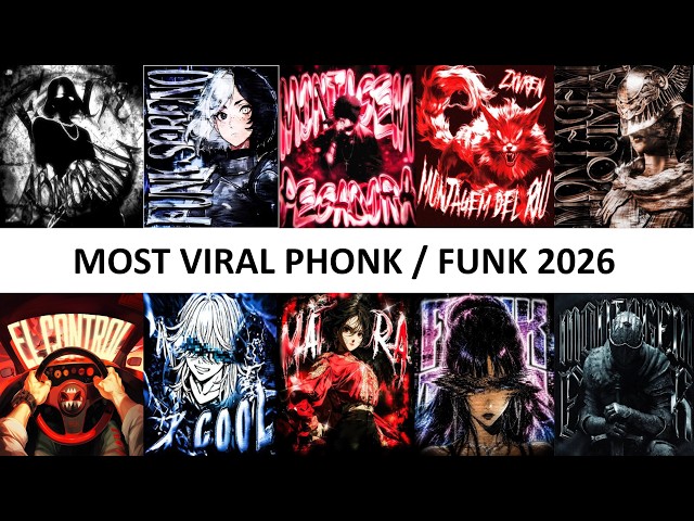 Most Viral Phonk/Funk 2026 🎵