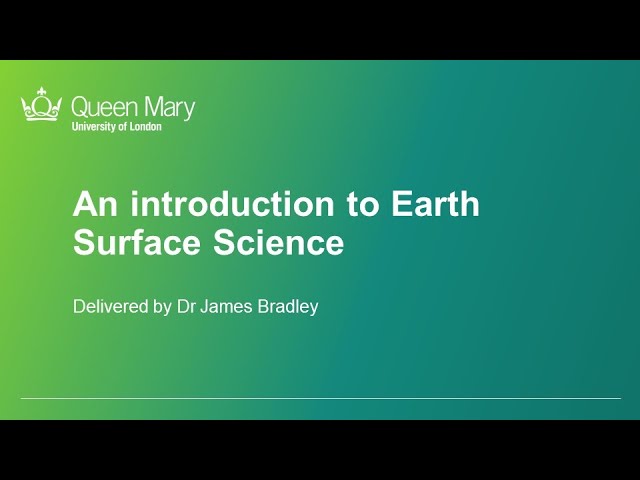 An introduction to Earth Surface Science