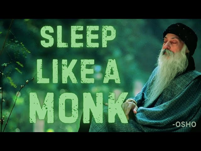 Sleep Like a Monk | 7 Hours of Osho’s Deepest Teachings