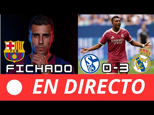🚨 EL BARÇA FICHA a RODRI y CANCELO: TODOS LOS DETALLES | EL MADRID GOLEA AL SCHALKE (0-3) #laliga