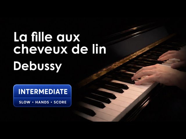 C. Debussy: La Fille aux Cheveux de Lin | Slow Piano Tutorial | Intermediate