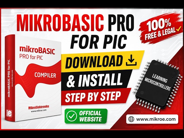How to Download & Install MikroBasic PRO for PIC Free from mikroE website | Official & Legal Method
