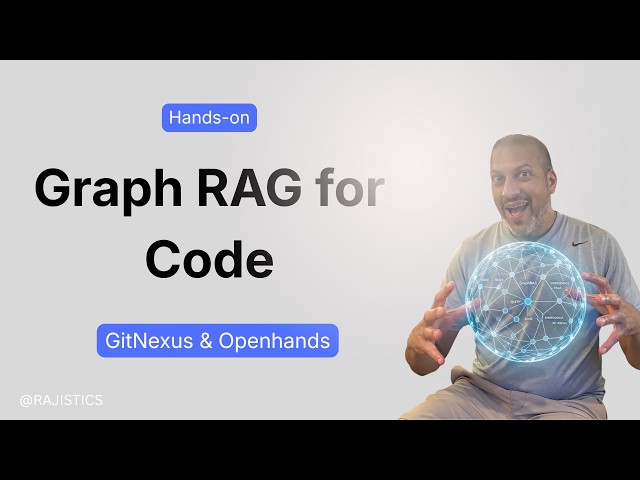 Graph RAG for Code with GitNexus