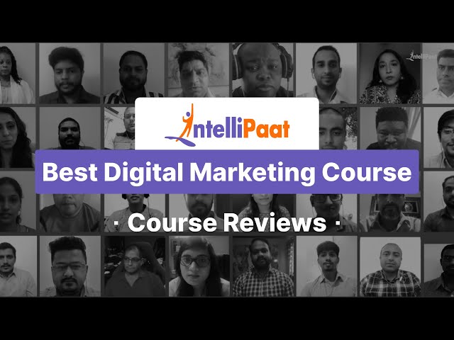 Intellipaat Digital Marketing Course Review | Best Digital Marketing Certification | Intellipaat