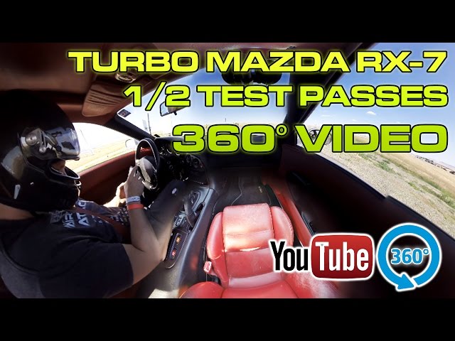Turbo RX-7 1/2 Mile Test Passes - In Car 360° Video