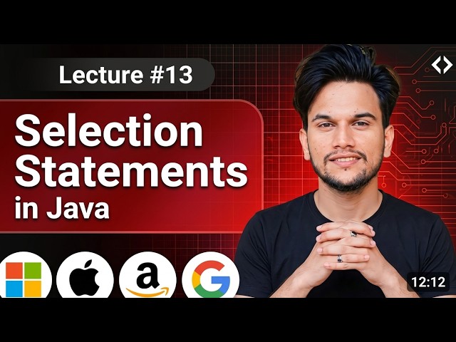 Java Selection Statements Tutorial in Urdu/Hindi | if, if-else, Nested if.