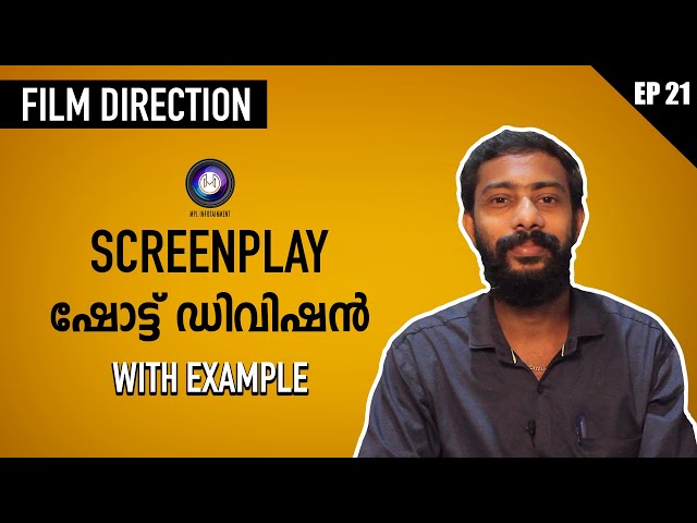 Film Direction Tutorial Malayalam [Scene Shot Division]  Ep 21