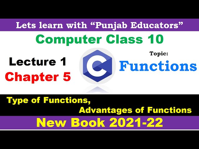 Function and its types | Chapter 5 Lecture 1 | Computer Science Class 10 New Book