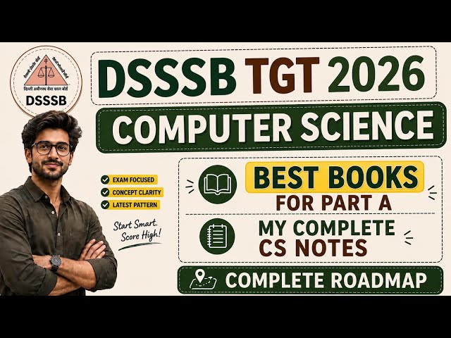 DSSSB TGT Computer Science Best Books 📚 For Part A + My Complete CS Notes 📖 | Best Study Material