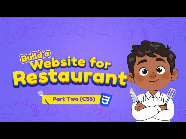 Style Your Restaurant Website with CSS 🎨 | Kids Coding (Part 2)