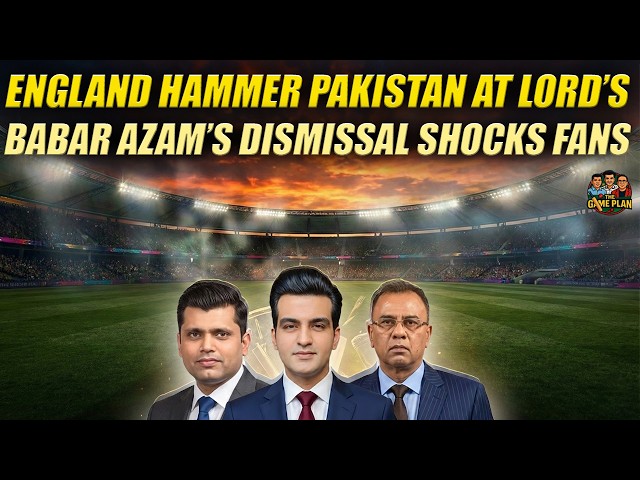 Pathetic Performance By Team Pakistan | England Won Lords Test | The Game Plan 📱