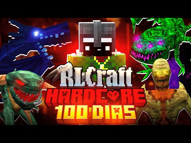 Sobreviví 100 Días en RLCRAFT en Minecraft HARDCORE