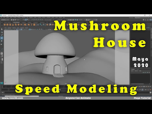 Maya 2020 Speed Modeling [Mushroom House]  Rees3D.com