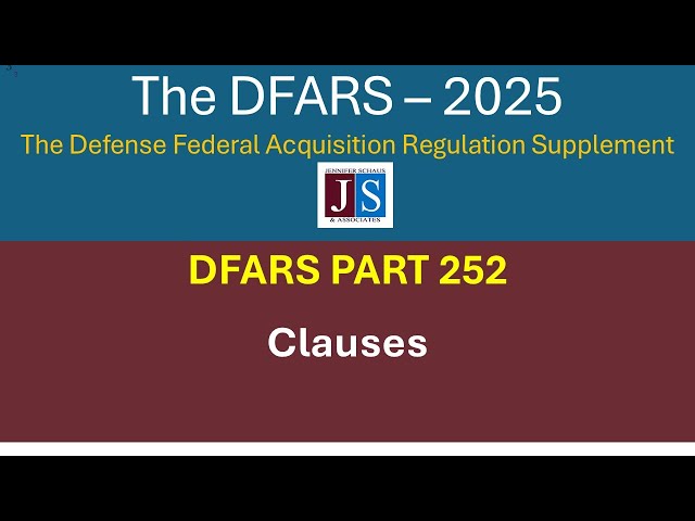 2025  DFARS Part 252, Clauses