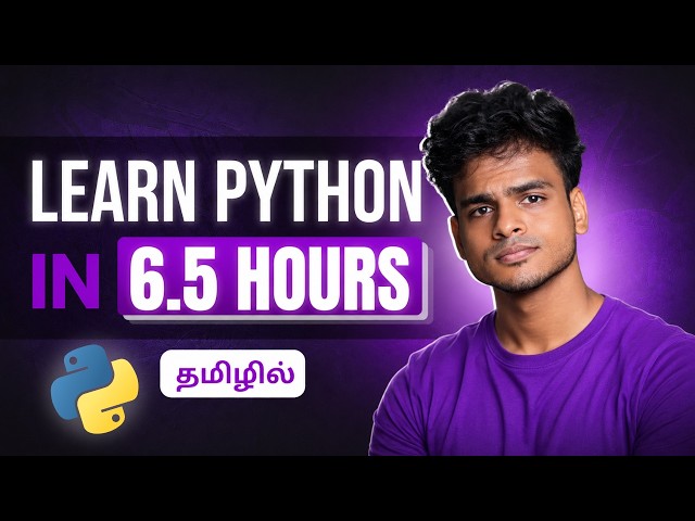 Python Masterclass in Tamil  | Beginner to Advanced | Full Course by Data Scientist
