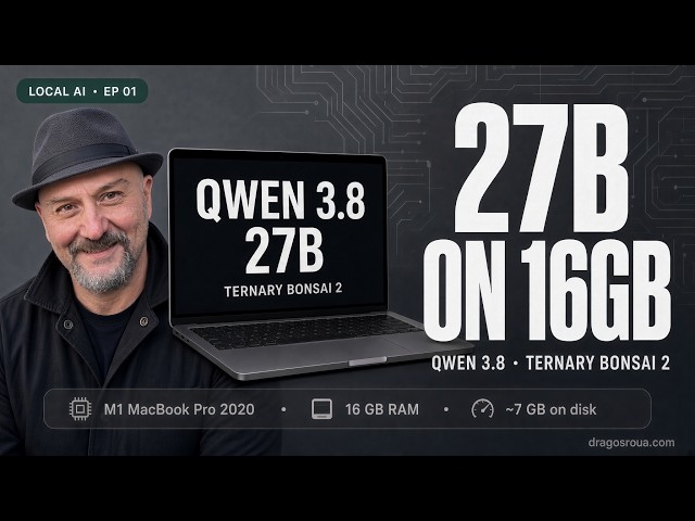 Local AI: Qwen 3.8 27B, Ternary Bonsai 2 - On a 16GB M1 MacBook Pro