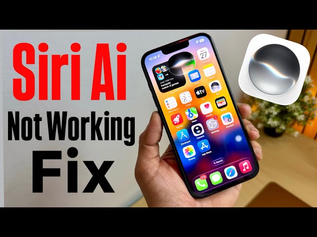 iOS 27 Siri AI Not Working, Not Showing, Not Available in iPhone Settings - Fix Now