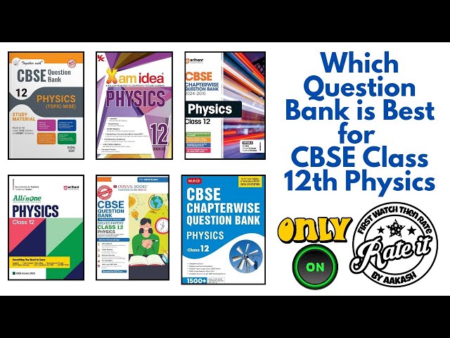 Which Question Bank is Best For CBSE Class 12 Physics | Xam Idea | Arihant Chapterwise | Oswaal