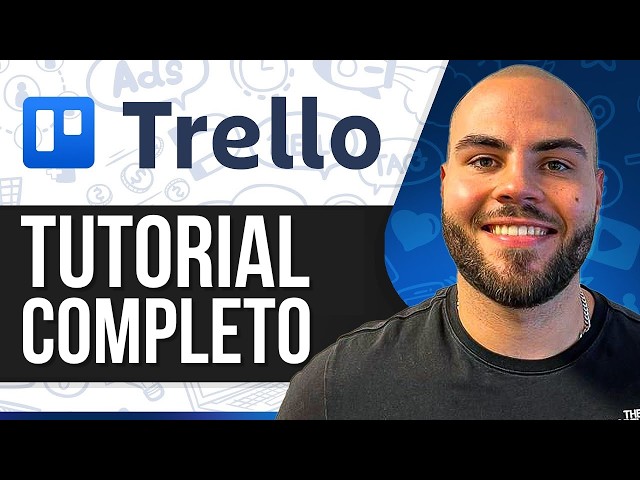 Trello Tutorial: How to Use Trello (Complete and Detailed Guide)
