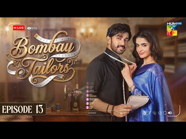 Bombay Tailors - Episode 13 [Eng Sub] - 24th Aug 2026   [ Anika Zulfikar & Ali Ansari ] - HUM TV
