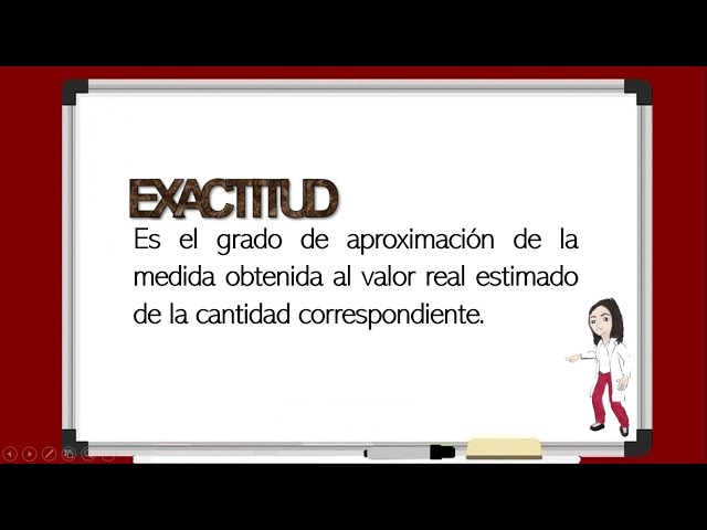 Física I - Tema 1.2.5 Diferencias entre los conceptos de Exactitud y Precisión