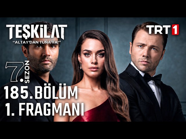 Teşkilat 185. Bölüm 1. Fragmanı | YENİ SEZON!