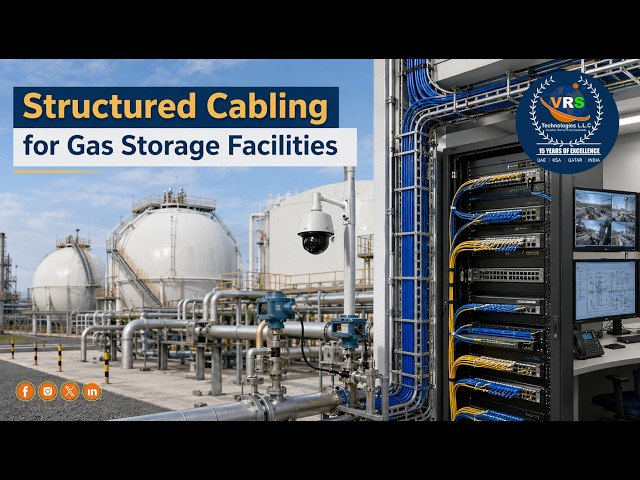 How Structured Cabling Helps in Gas Storage Facilities