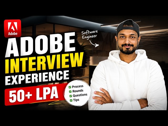 Adobe SDE Interview Experience | 50+ LPA Package Breakdown