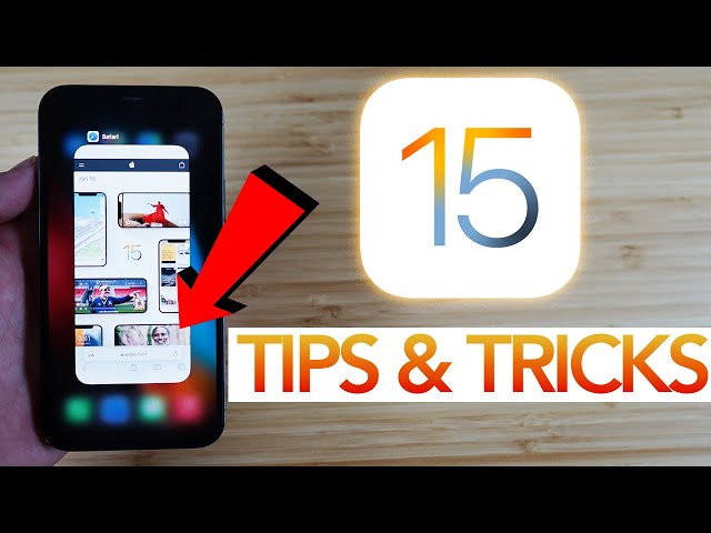 IOS 15 Best Tips, Tricks & Hidden Features