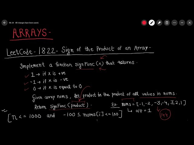 LeetCode 1822 - Sign of the Product of an Array | Arrays | DSA